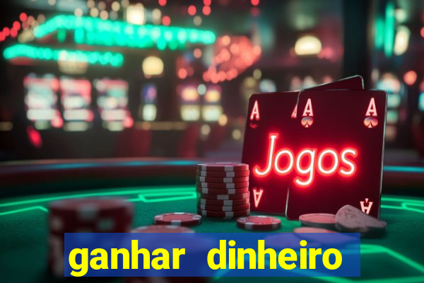 ganhar dinheiro jogando dama